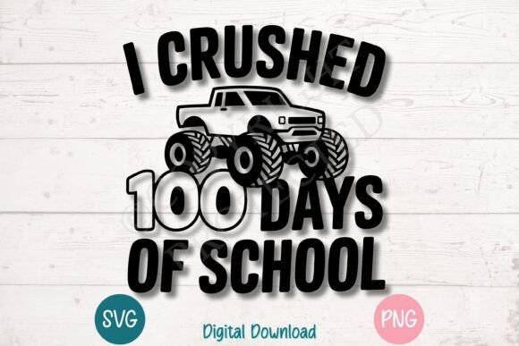 100 Days Crushed Monster Truck: A Bold Graphic Tee Design