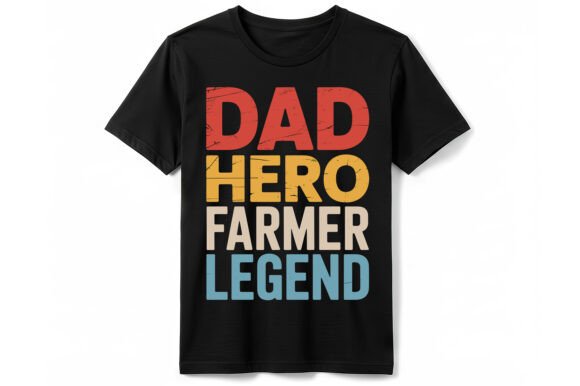 Dad Hero Farmer Legend T-Shirt Graphics: Designer Review