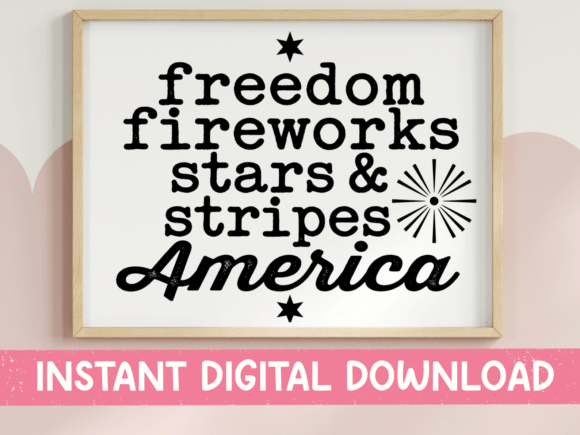 Freedom Fireworks Stars Stripes SVG T-Shirt Graphics