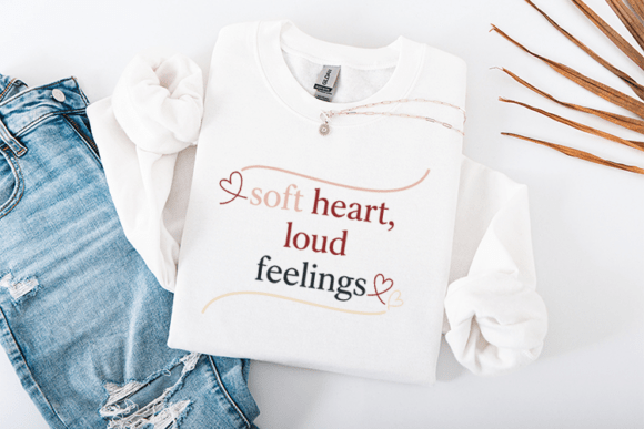 Soft Heart Loud Feelings SVG Valentine’s: A Designer’s Honest Review